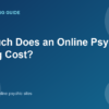 How Much Does an Online Psychic Reading Cost?